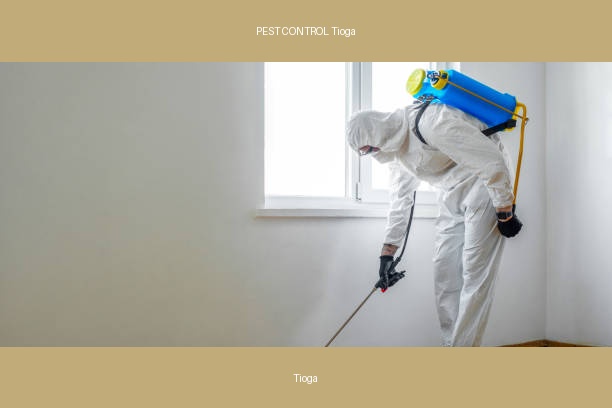 PEST CONTROL Tioga